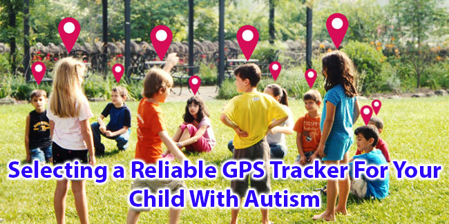 Misafidiana GPS Tracker azo itokisana ho an'ny zanakao miaraka amin'ny Autism