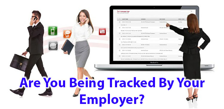 Are You Being Tracked By Your Employer