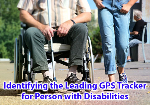 Identifying the leading GPS Tracker for Person with Disabilities