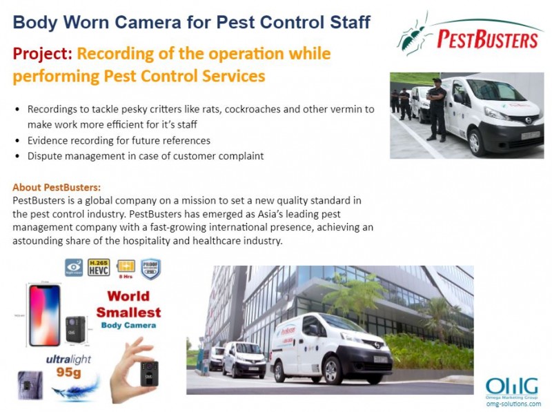 Body Camera Project - PestBusters - Monitoring Workers while doing Pest Control Services - OMG Solutions