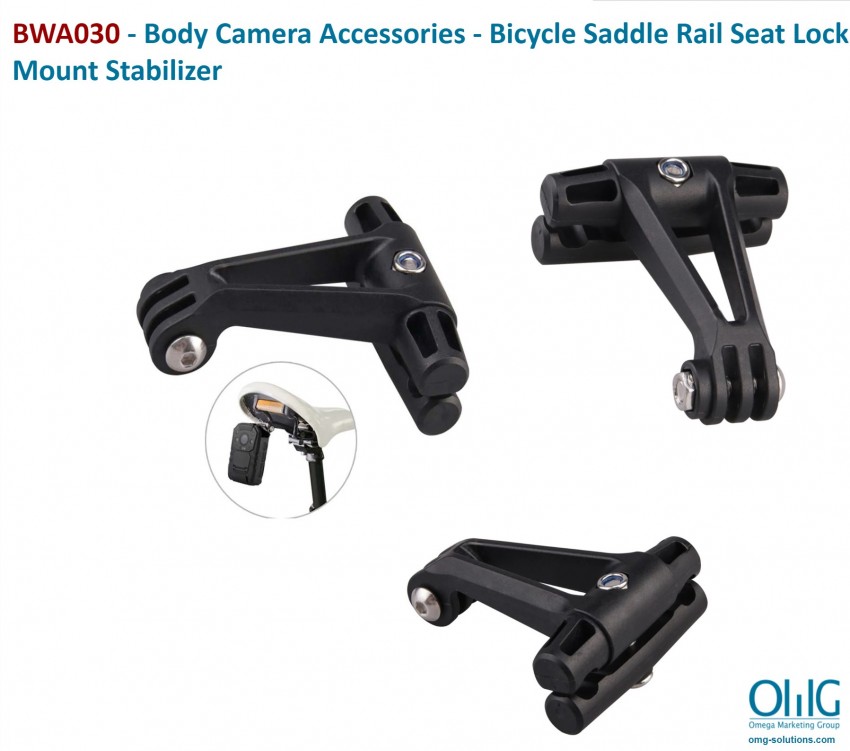BWC 030 - OMG Camera Assessories - Bicycle Saddle Rail Seat Lock Stabilizer - Main Page