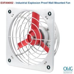 EXFAN002 - Industrial Explosion Proof Wall Mounted Fan