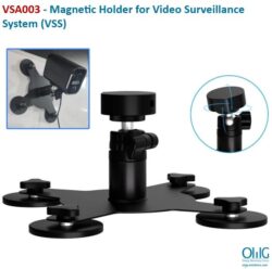 VSA003 - Magnetic Holder for Video Surveillance System (VSS)