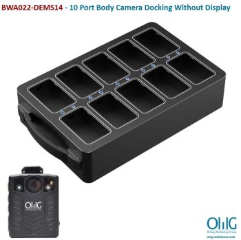 BWA022-DEMS14 - 10 Port Body Camera Docking Without Display